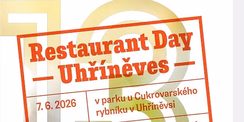 13. Restaurant Day Uh\u0159\u00edn\u011bves ve spolupr\u00e1ci s M\u010c Praha 22