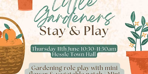 Little Gardeners Stay & Play (June)