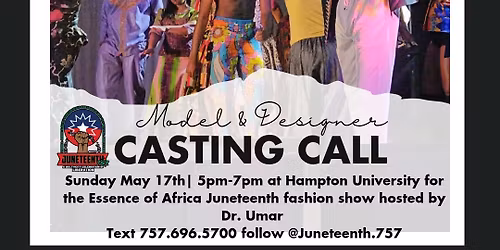 Model & Designer casting call for the Essence of Africa Juneteenth Fashion w\/ Dr. Umar Johnson 