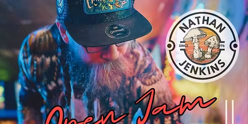 Monday Night Open Mic\/Jam with Nathan Jenkins!