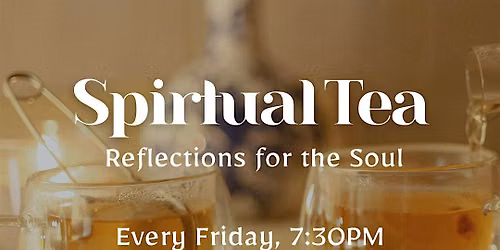 Spirtual Tea