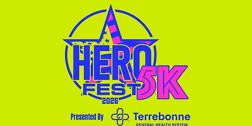 Terrebonne General Health System HeroFest 5K & Fun Run 2026