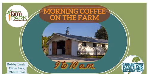 Morning Coffee on the Farm