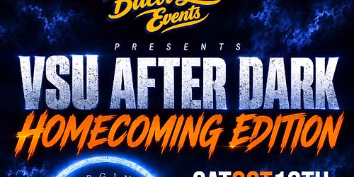 VSU AFTER DARK HOMECOMING EDITION