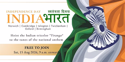 India Independence Day - Flag Hoisting In Norwich - Free to Join
