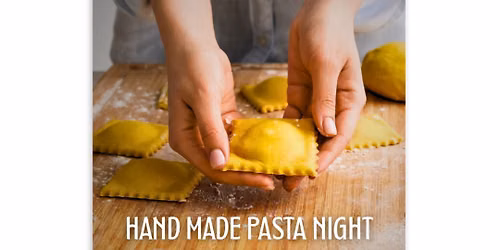 Handmade PASTA NIGHT