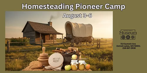 Homestead Pioneer Camp