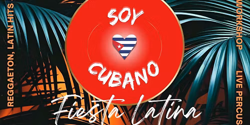 Soy Cubano | Latin Party (2 areas: salsa & tropical area) | Club Maggy, Utrecht