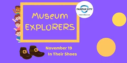 Museum Explorers - In Their Shoes