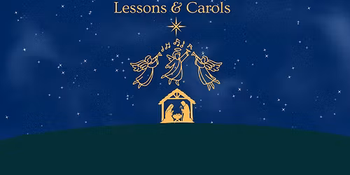 A Festival of Nine Lessons & Carols 