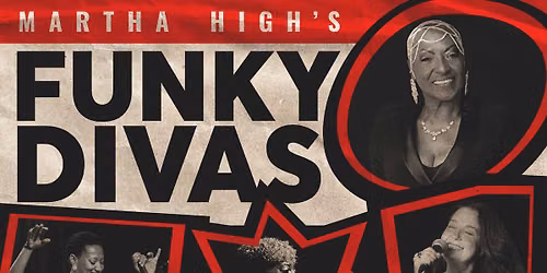 Fred Wesley's New JBs W\/ Martha High's Funky Divas