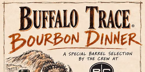 Buffalo Trace Bourbon Dinner