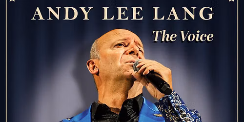 Andy Lee Lang - The VOICE - Der Entertainer singt Welthits
