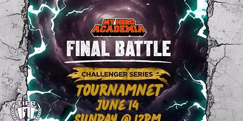 Universus: My Hero Acadamia Final Battle Challenger Series