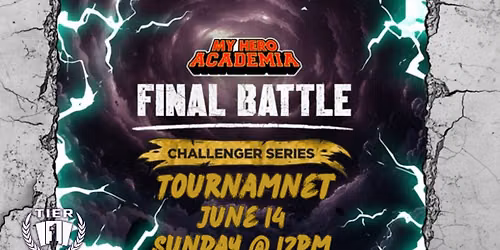 Universus: My Hero Acadamia Final Battle Challenger Series