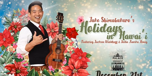 Jake Shimabukuro Holidays in Hawaii