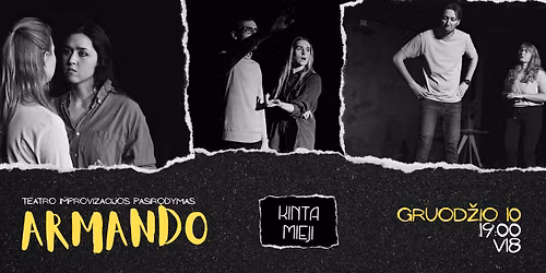 Teatro improvizacijos pasirodymas ARMANDO