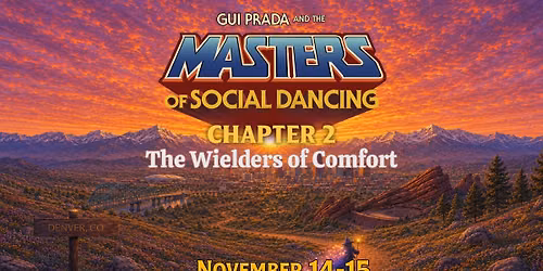 Denver Zouk Guikend: Masters of Social Dancing CH 2 with Gui Prada