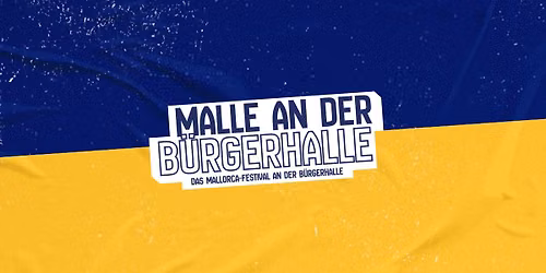 Malle an der B\u00fcrgerhalle 2026 (Festival)