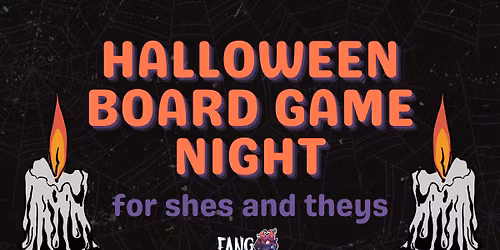 Halloween Board Game Night with FANG