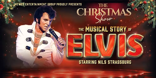 THE MUSICAL STORY OF ELVIS - The Christmas Show 2026 | Regensburg
