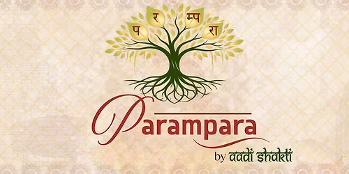 Parampara 2026 : A Heritage Carnival by Aadi Shakti