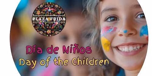 D\u00eda de Ni\u00f1os \/ Day of the Children