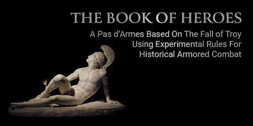 Harnischfechten Deed of Arms - The Book of Heroes