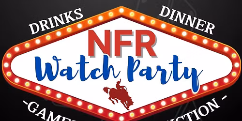 2025 NFR Watch Party 