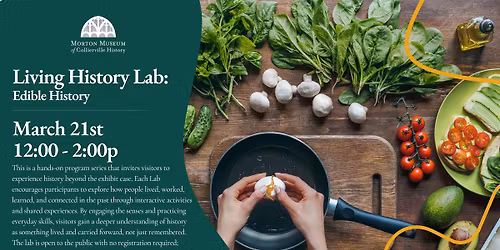 Living History Lab: Edible History