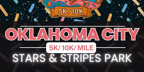 Dessert Dash 5K\/10K - Oklahoma City