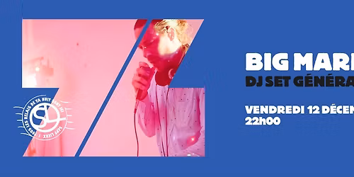 Sept Lieux : 7Club Big Marnier