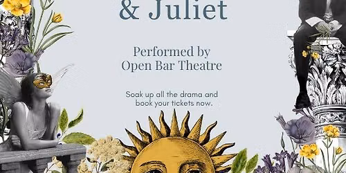 Shakespeare In The Garden - Romeo & Juliet