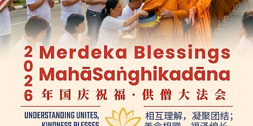 Merdeka Blessings Mah\u0101Sa\u1e45ghikad\u0101na 2026