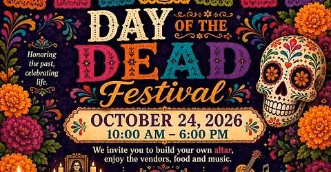 Day of the Dead Festival - Festival Del D\u00eda De Los Muertos