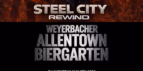 Steel City Rewind debuts at the Weyerbacher Allentown Biergarten (Maingate)