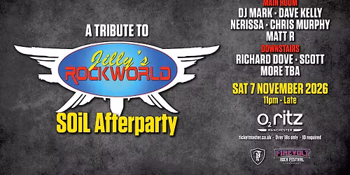 A Tribute To Jillys Rockworld | Soil Afterparty | Sat 7 Nov
