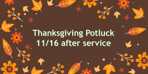 Thanksgiving Potluck!