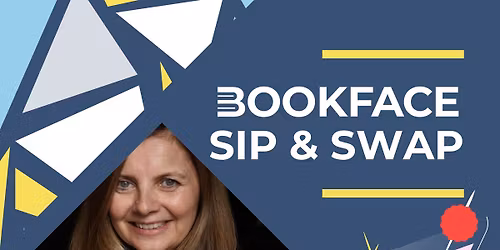 Bookface Sip & Swap with Dr Gillian Shirreffs