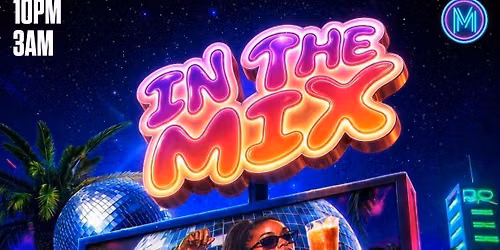 IN THE MIX \u2b50\ufe0f