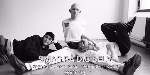 Smag P\u00e5 Dig Selv | Tapperiet