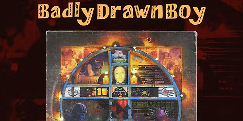 Badly Drawn Boy The Hour of Bewilderbeast