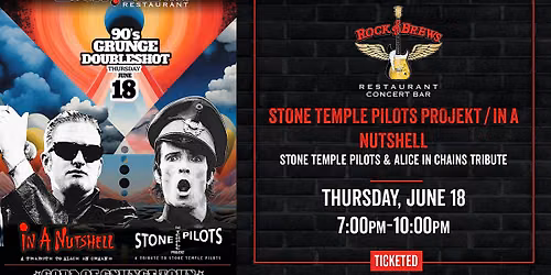 STONE TEMPLE PILOTS \/ ALICE IN CHAINS - TRIBUTE @ Rock & Brews Royal Oak