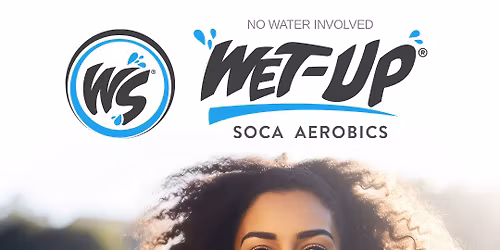 Wet-Up Soca Aerobics - Southshore Bay Metro Lagoon Sat @9AM