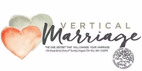 Vertical Marriage Life Group