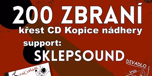 200 ZBRAN\u00cd \u2013 k\u0159est CD | Divadlo Pod \u010darou