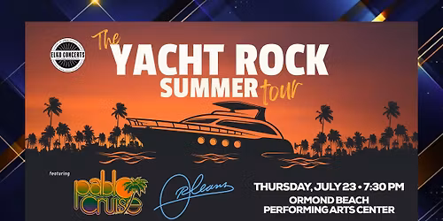 Pablo Cruise and Orleans