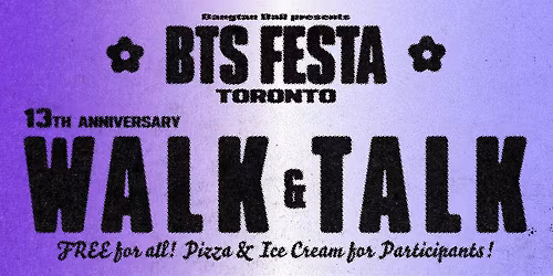 BTS Festa Walk & Talk