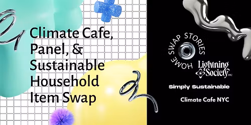 "Sense of Home" Climate Cafe, Panel, and Swap