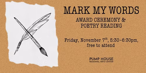 Mark My Words, award ceremony and poetry reading